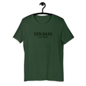 Den Baas van 't Stad T-Shirt